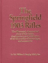 The Springfield 1903 Rifles
