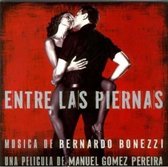 Entre las Piernas [Original Motion Picture Soundtrack]