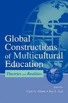 Sociocultural, Political, and Historical Studies in Education- Global Constructions of Multicultural Education
