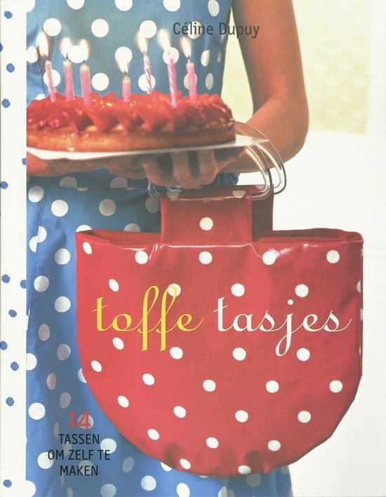 Cover van het boek 'Toffe tasjes' van C. Dupuy