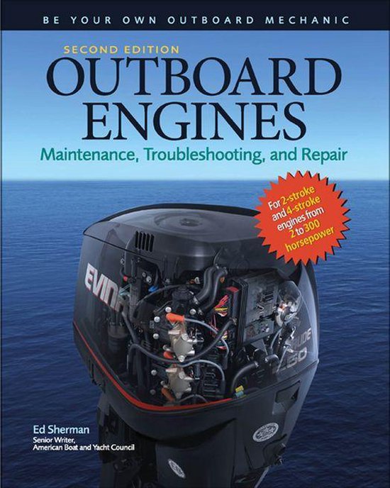Outboard Engines: Maintenance, Troubleshooting, and Repair,  ... - cover