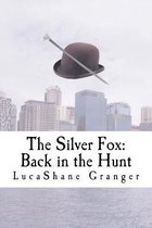 The Silver Fox