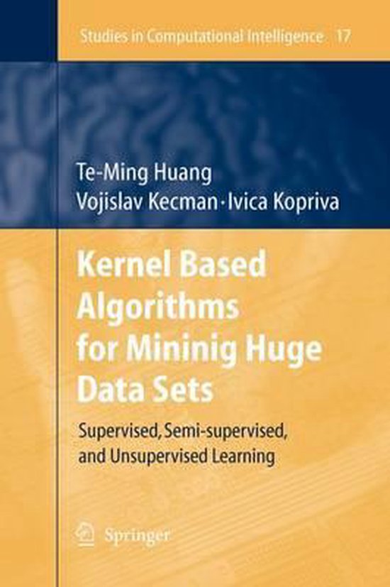 Kernel Based Algorithms for Mining Huge Data Sets - cover