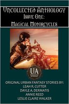 Uncollected Anthology 1 - Magical Motorcycles