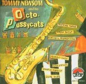 Tommy Newsom &Amp; His Octo-Pussycats