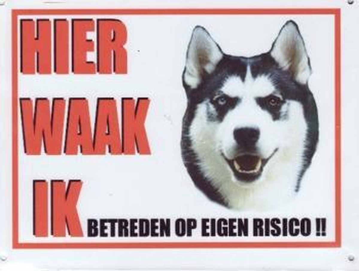 Bol.com Aluminum waakbord: Hier waak ik met een Husky aanbieding
