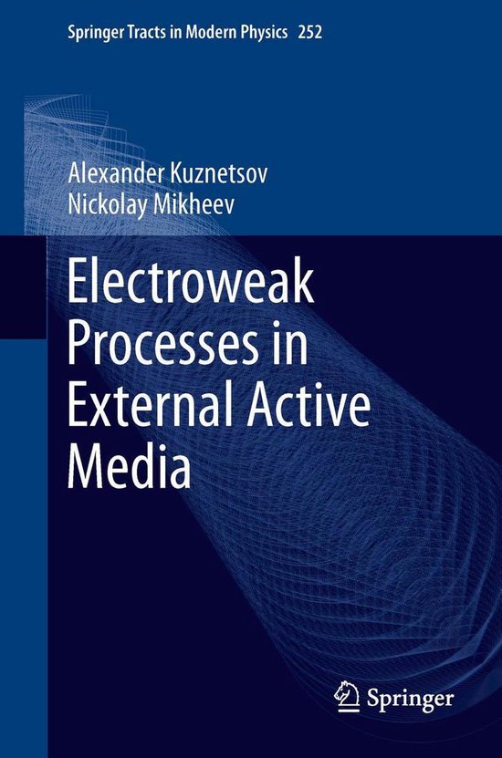 Physics and Astronomy (R0) - Electroweak Processes in Extern ... - cover