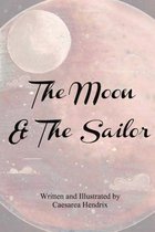 The Moon & The Sailor
