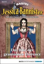 Die unheimlichen Abenteuer 43 - Jessica Bannister 43 - Mystery-Serie