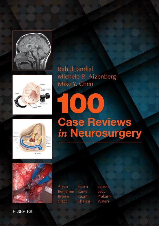 100 Case Reviews in Neurosurgery E-Book - cover