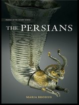 Peoples of the Ancient World - The Persians