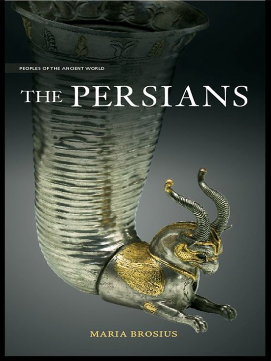 Peoples of the Ancient World - The Persians - cover