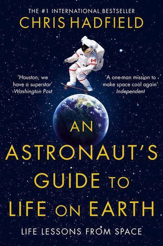 An Astronaut's Guide to Life on Earth - cover