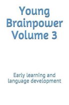 Young Brainpower Volume 3