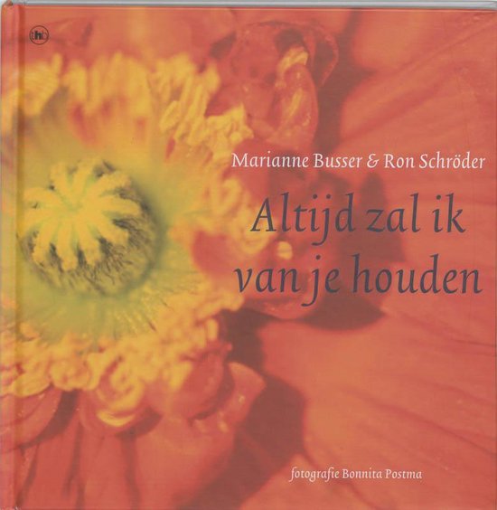 Cover van het boek 'Altijd zal ik van je houden' van Ron Schröder en Marianne Busser
