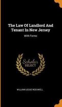 The Law of Landlord and Tenant in New Jersey