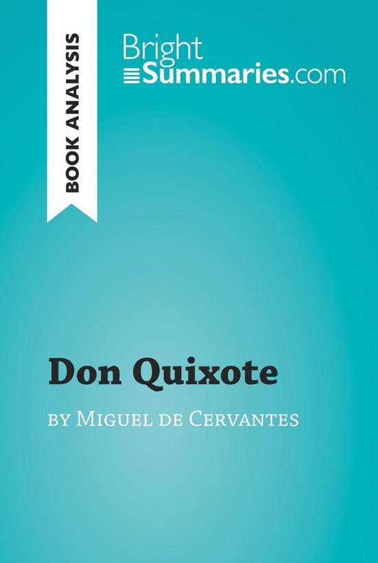 BrightSummaries.com - Don Quixote by Miguel de Cervantes (Bo ... - cover