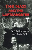 The Nazi and the Luftgangster