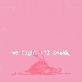 Windsor For The Derby - We Fight Til Death (CD)