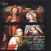 Bach: Cantatas BWV 62, 45, 192 & 140