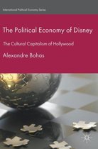 The Political Economy of Disney