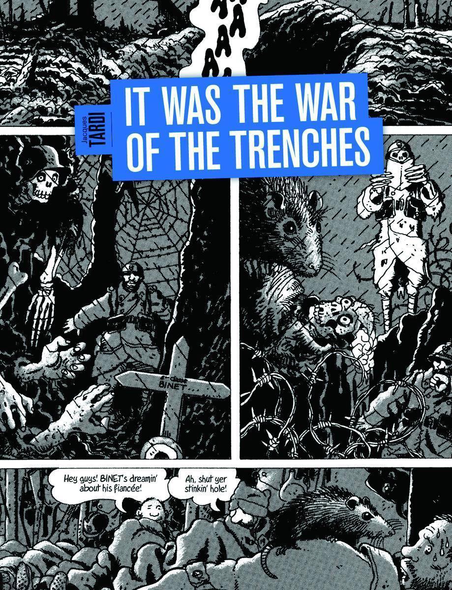 It Was The War Of The Trenches - Jacques Tardi