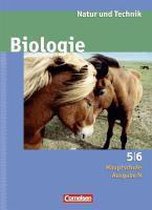 Biologie. Natur und Technik. 5./6. Schuljahr. Schülerbuch. Hauptschule Nord. Neue Ausgabe