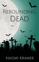 Deadish 6 - Rebounding Dead