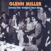 Glenn Miller - Swing For Victory 1937 - 1942 (2 CD)
