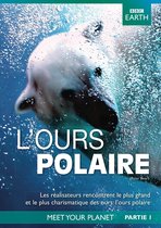 BBC EARTH: L'OURS POLAIRE