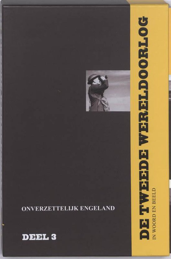 Wo Ii Woord En Beeld Dl 3 Onverzettelijk Engeland