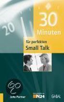 30 Minuten für perfekten Small Talk