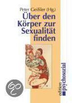 Über den Körper zur Sexualität finden