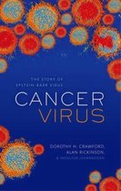 Cancer Virus The discovery Of The Epstei