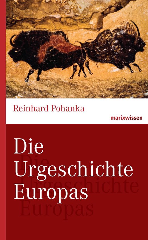 marixwissen - Die Urgeschichte Europas - cover