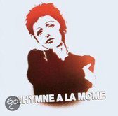 Hymne a La Mome: Songs of Edith Piaf