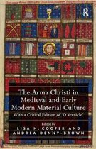 ISBN Arma Christi in Medieval and Early Modern Material Culture, Art & design, Anglais, Couverture rigide, 438 pages