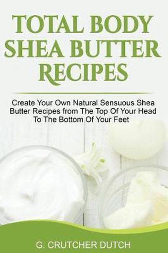 Total Body Shea Butter Recipes - cover