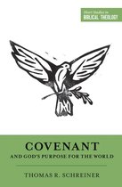 Short Studies in Biblical Theology - Covenant and God's Purpose for the World