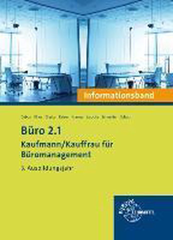 Abschlussprüfung Teil 2 Kauffrau Für Büromanagement 2020 B?ro 2.1 Kaufmann/Kauffrau f?r B?romanagement | 9783808577134 | Debus
