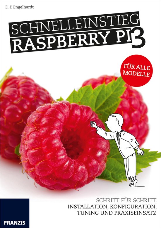 Raspberry Pi - Schnelleinstieg Raspberry Pi 3 - cover