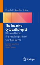 Essentials in Cytopathology 16 - The Invasive Cytopathologist
