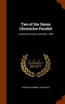 Two of the Saxon Chronicles Parallel
