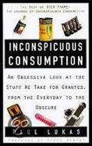 Inconspicuous Consumption