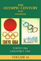 The Olympic Century 16 - XVIII Olympiad