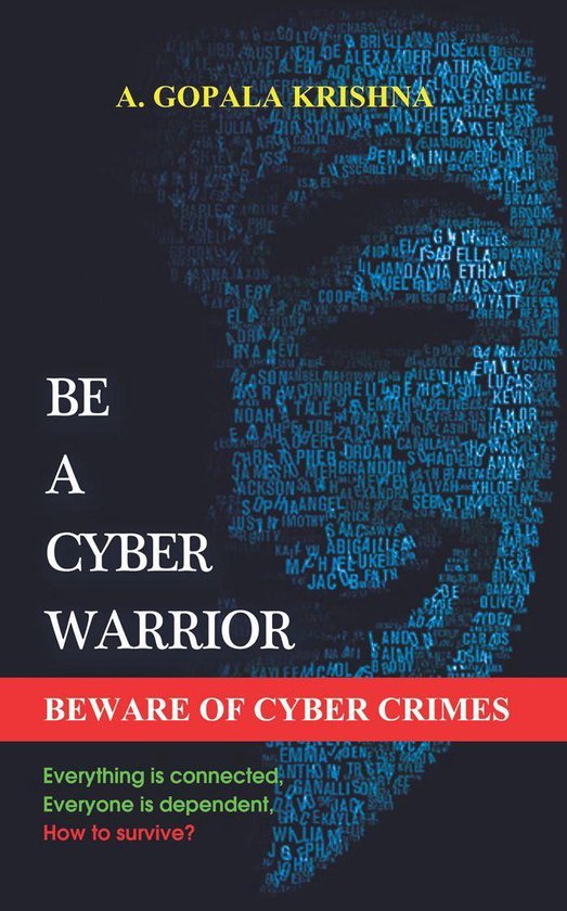 Be a Cyber Warrior: Beware of cyber crimes - cover