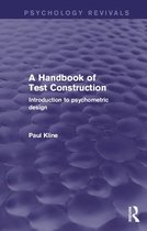 Psychology Revivals - A Handbook of Test Construction (Psychology Revivals)
