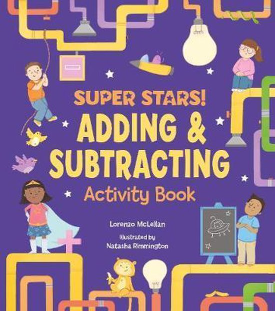 Super Stars Adding And Subtracting Activity Book Lorenzo Mclellan super-stars-adding-and-subtracting-activity-book-lorenzo-mclellan