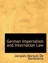 German Imperialism and Internation Law
