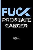 Fuck Prostate Cancer